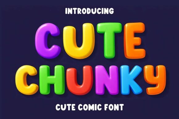 Cute Chunky: The Playful Display Font for Modern Design