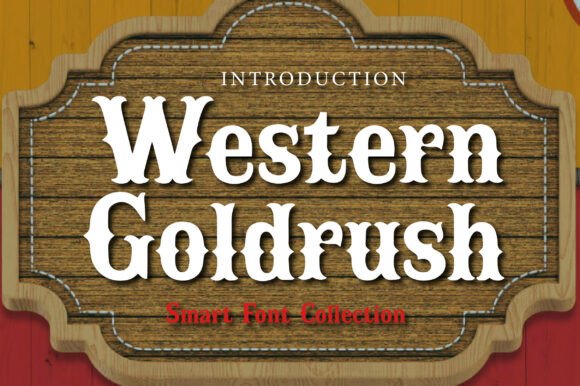 Western Goldrush: Capturing Frontier Spirit in Typography