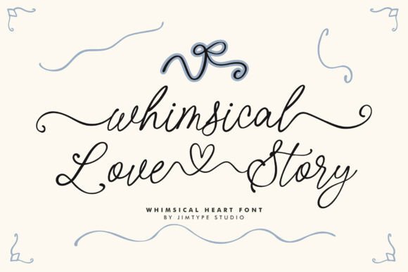 Whimsical Love Story: A Font with Heartfelt Charm